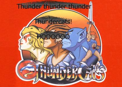 Thundercats!