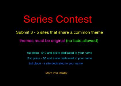 **Series Contest**