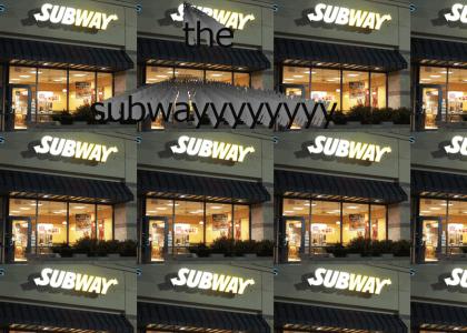 The Subway