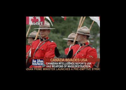 Fox News : CANADA INVADES USA