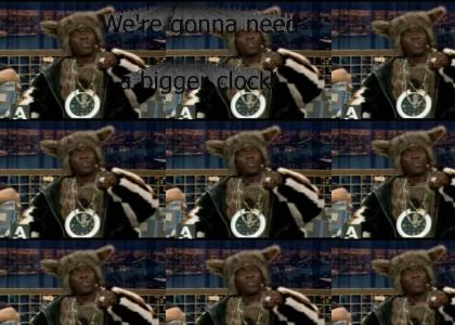 Flavor Flav is gonna getchu!