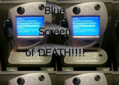 Blue Screen of Death