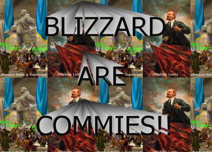 Blizzard is a bunch of commies