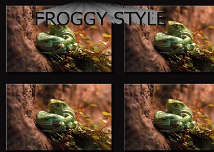FROGGY STYLE