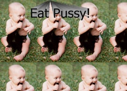 Eat Pussy!