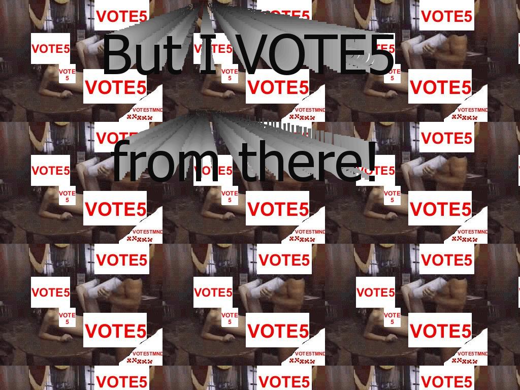 vote5fromthere