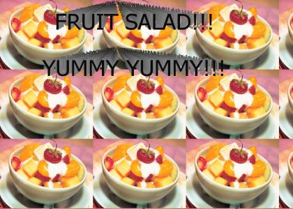 Fruit Salads are YUMMY!