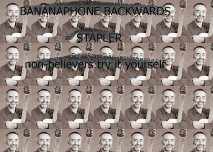 Bananaphone backwards = Stapler