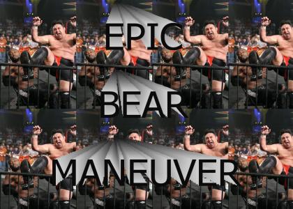 Epic Bear Maneuver
