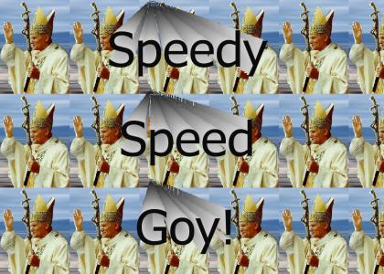 Speed Speed Goy