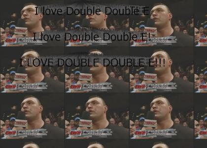 I love Double Double E!