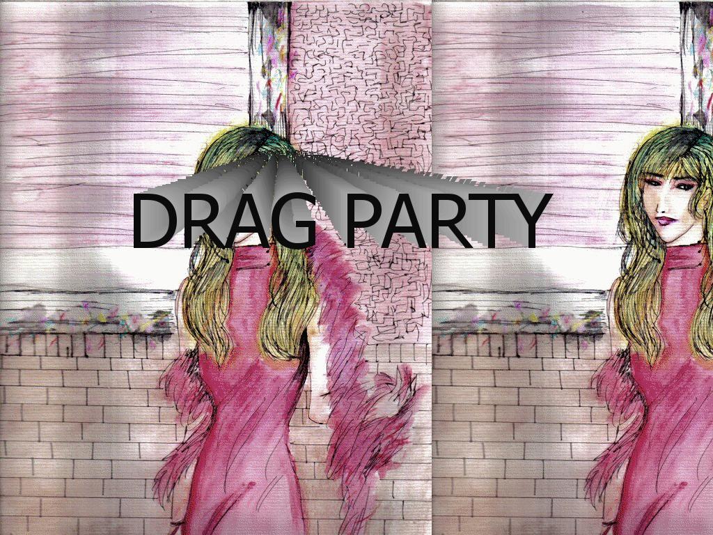dragparty