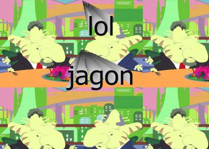 lol, jagon