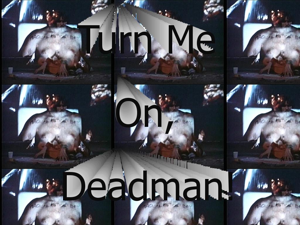 number9turnmeondeadmansatan