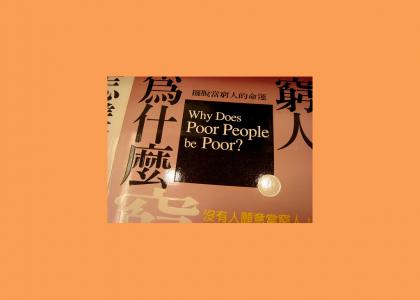 Why Does Poor People Be Poor?