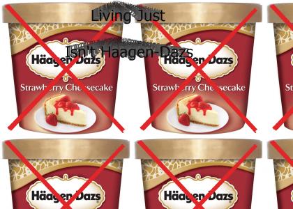 Haagen-Dazs