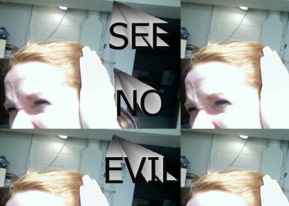 HeatherChandler sees no evil.