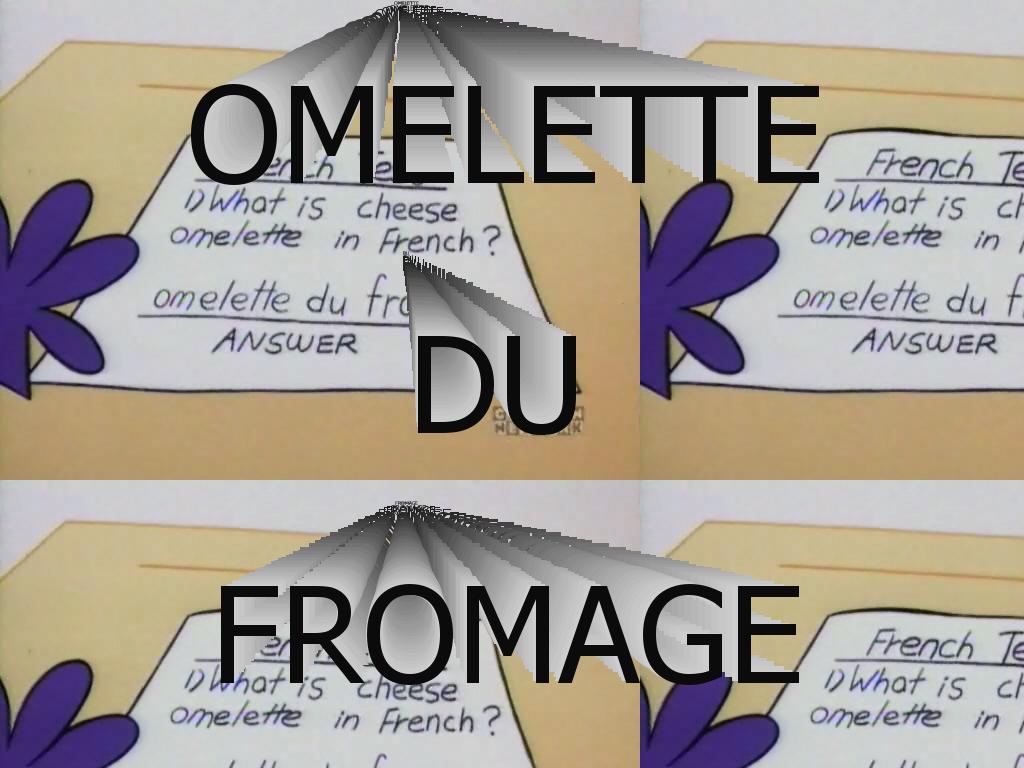 omlettedufromage