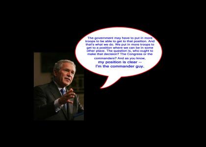 Bush is the Commander Guy
