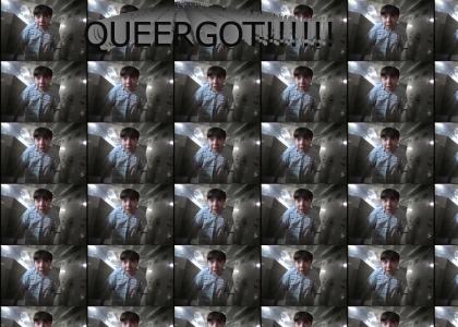 QUEERGOT!!!!!!