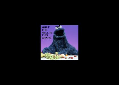 Cookie Monster is NOT Having A Wonderful Time