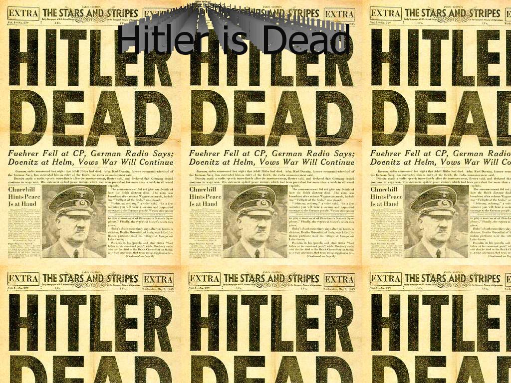 hitlerisseriouslydead