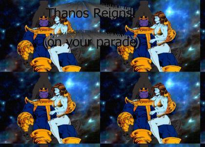 Thanos Reigns!