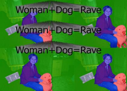 Woman+Dog=Rave
