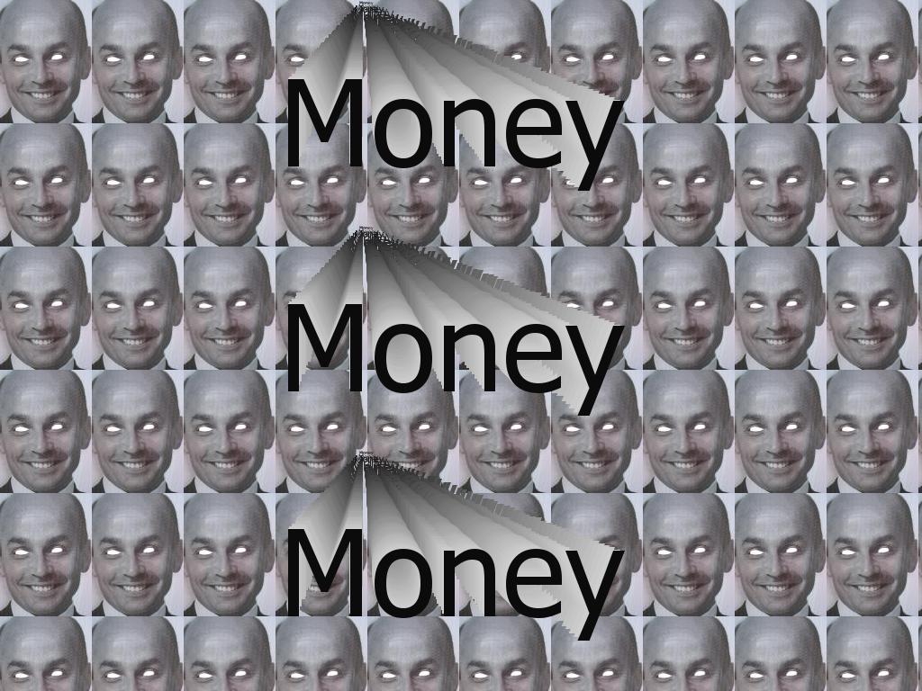 moneymoneymoneymoney