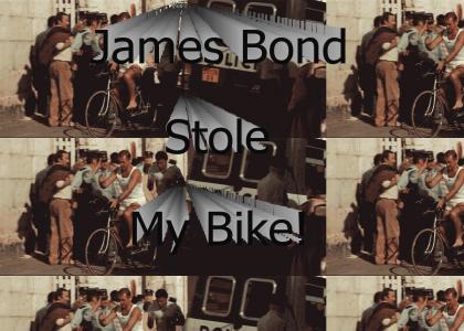 James Bond Stole My Bike!