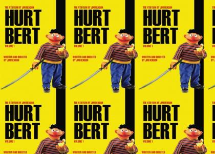 Ernie Hurts Bert (Kill Bill)