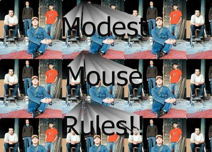 Modest Mouse Rules