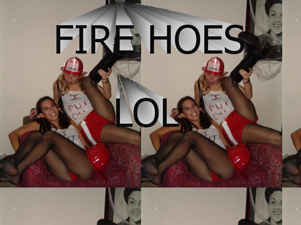 firehoes