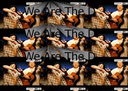 We Are The D