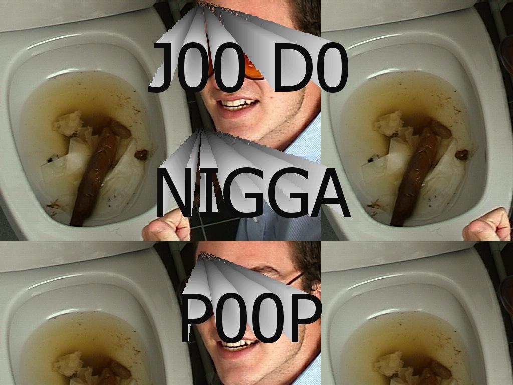niggapoop