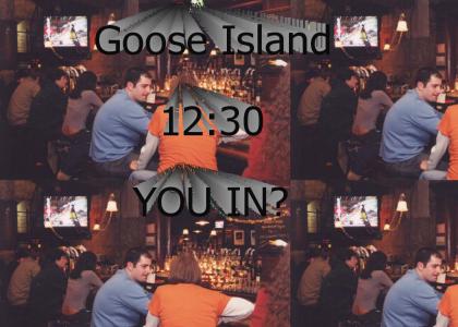goose island @ 12:30 you in?
