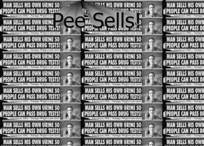 Pee Sells
