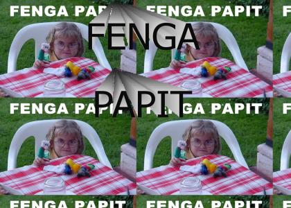 FENGA PAPIT