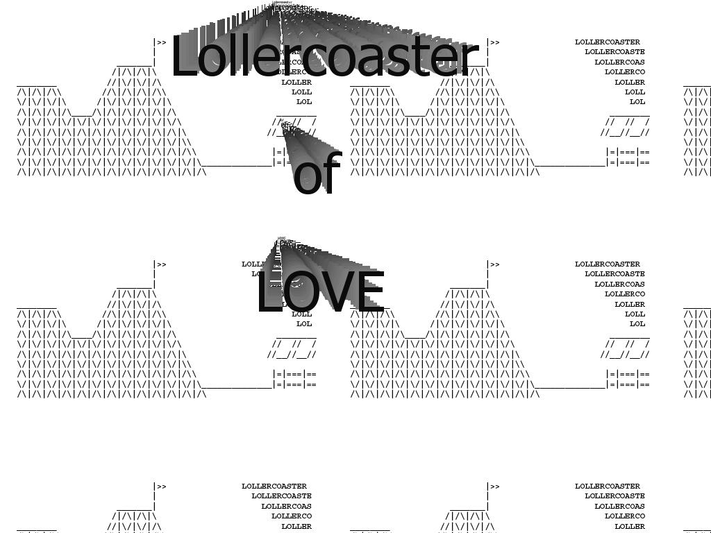 lollercoasteroflove