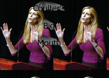 Ann Coulter and her Big Mouth
