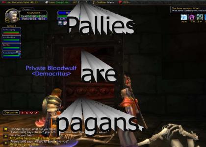 Pallies are Pagans