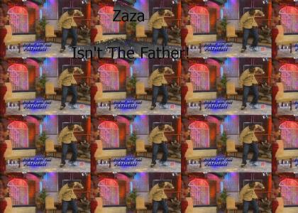 Zaza Is Not the Father!