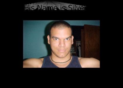 My Name is Silver