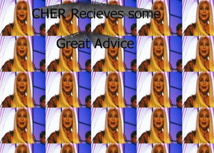 CHER recieves some GREAT advice!