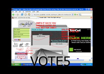 Googlefight proves that you will VOTE5