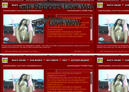 WoW Strippers!