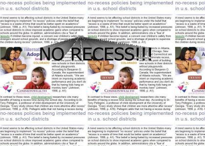 No Recess!