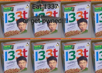 Eat 1337 cereal!!!!