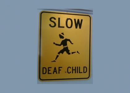 Slow Deaf Child