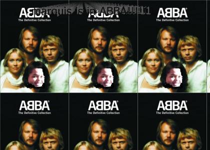 marquis is in ABBA